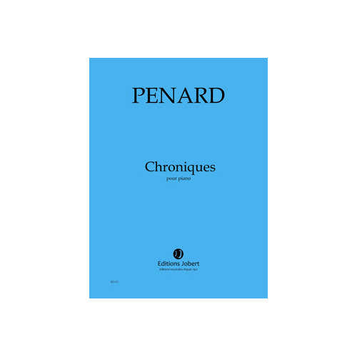 PENARD OLIVIER - CHRONIQUES - PIANO