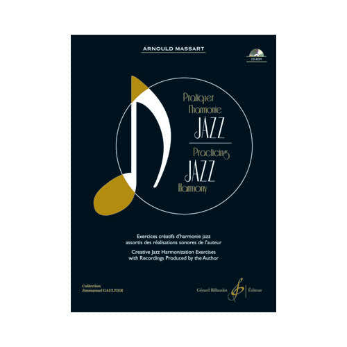 Billaudot Arnould Massart - Pratiquer L'harmonie Jazz