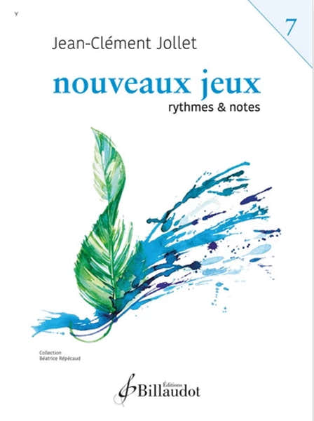 Billaudot Jollet J.C. - Nouveaux Jeux Vol.7 - Rythmes et Notes