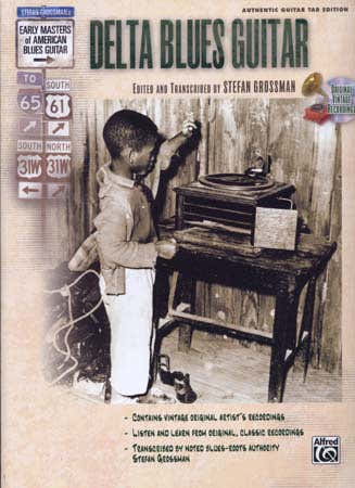 GROSSMAN STEFAN - DELTA BLUES GUITAR TAB CD