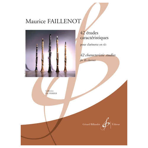 Faillenot Maurice - 42 Etudes Caracteristiques - Clarinette Sib
