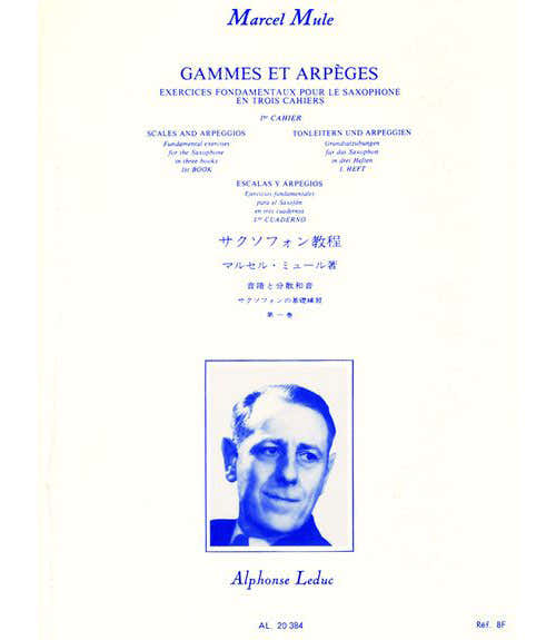 Leduc Mule M. - Gammes et Arpeges Vol.1 - Saxophone