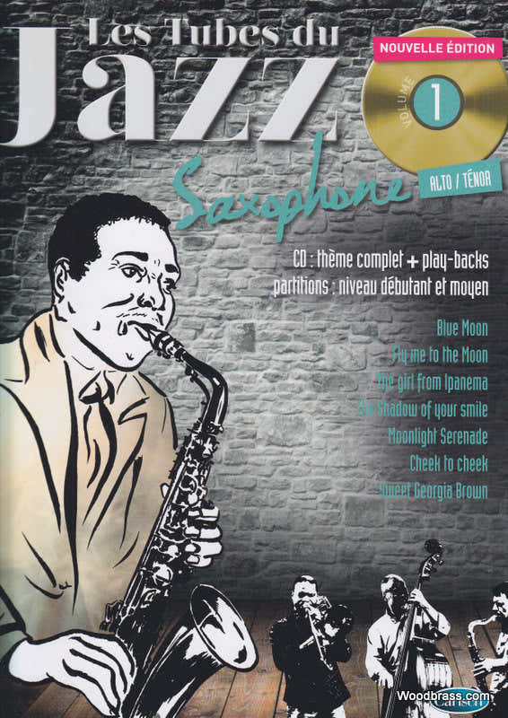 Roux/audoux - Les Tubes Du Jazz Vol.1 + CD - Altsaxophon & Tenorsaxophon