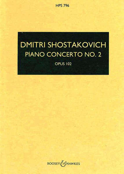 Chostakovitch Dimitri - Piano Concerto No. 2 Op. 102 - Piano And Orchestra