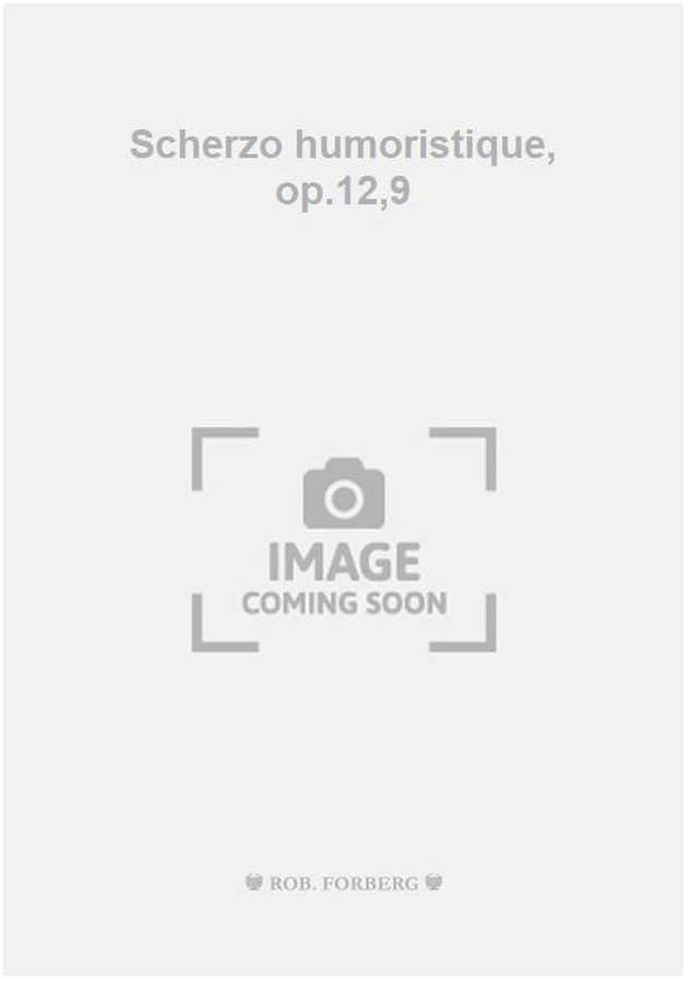 Humoristisches Scherzo op.12,9