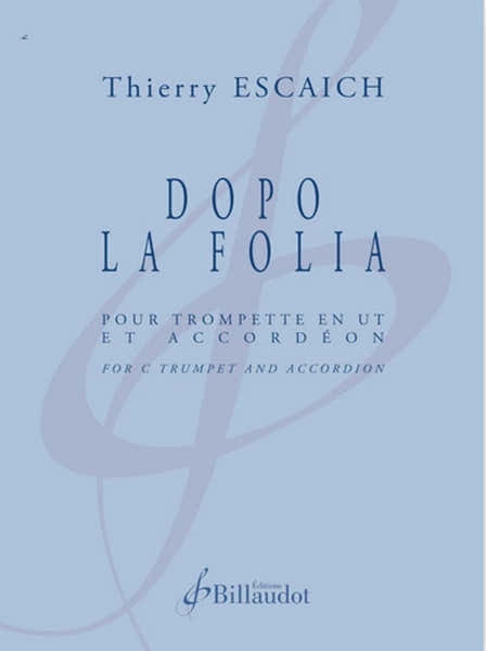 Escaich Thierry - Dopo La Folia - Trompette & Accordeon