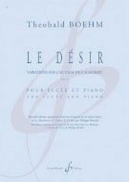 Boehm Theobald - Le Desir Opus 21 - Fantaisie Sur Un Air De Franz Schubert - Flute et Piano
