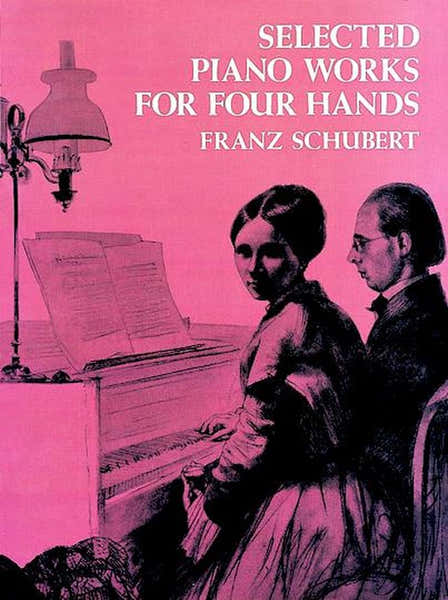 Dover Schubert F. - Selected Piano Works For Four Hands
