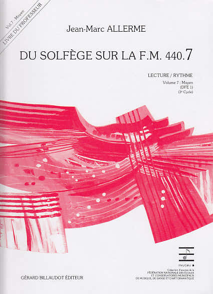 Billaudot Allerme JEAN-marc - Du Solfege Sur La FM 440.7 Lecture / Rythme (professeur)