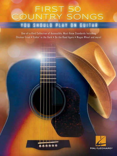 Hal Leonard First 50 Country Songs You Should Play On Guitar