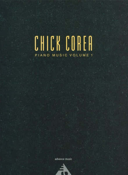 Corea C. - Chick Corea Piano Music Vol. 1 - Piano
