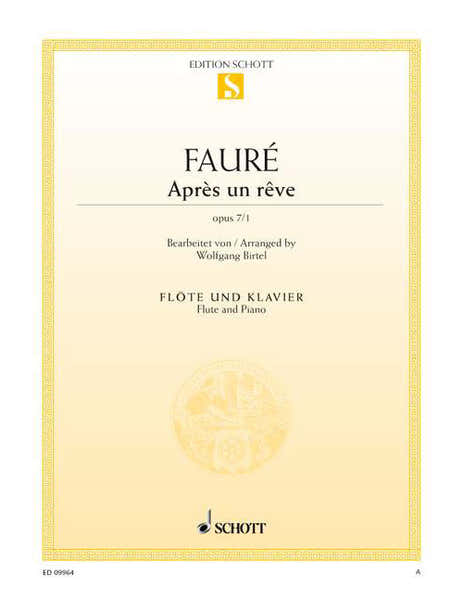 Fauré - Après Un Rêve Op. 7/1 - Flute et Piano