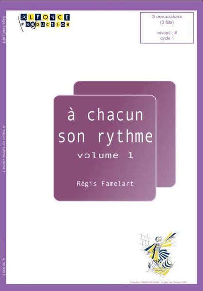 Famelart R. - A Chacun Son Rythme Vol.1 - Multi Percussions