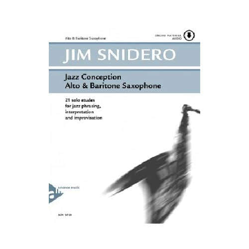 Snidero Jim - Jazz Conception - Sax Alto & Baryton + Audio