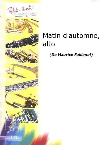 Robert Martin Robert Min Faillt M. - Matin D'Automne Alto