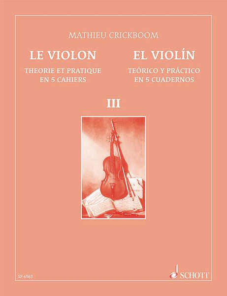 Schott Crickboom M. - Le Violon Vol.3