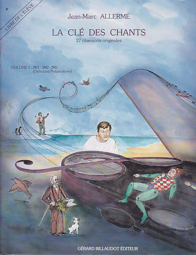 Billaudot Allerme JEAN-marc - La Cle Des Chants Vol.1 + CD (eleve)