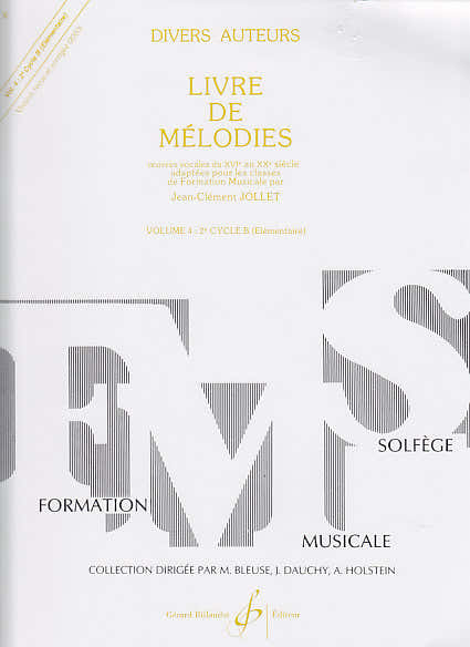 Billaudot Jollet JEAN-clement - Livre De Mélodies Vol.4