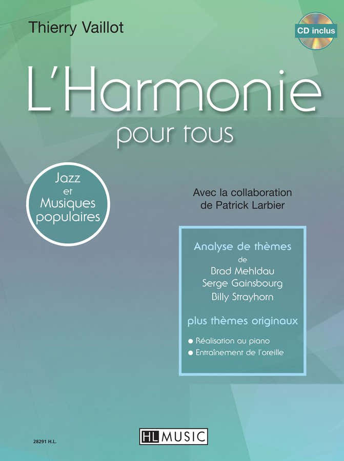 Vaillot Thierry - Die Harmonie für alle + CD