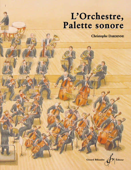 Billaudot Dardenne Christophe - L'Orchestre Palette E