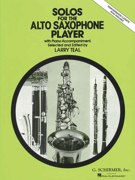 Schirmer Solos for the Alto Saxophone Player