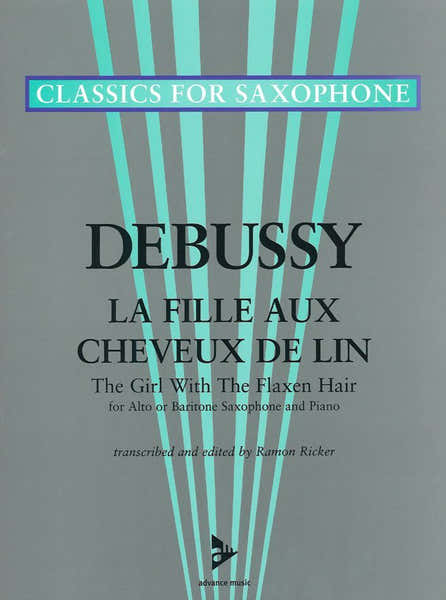 Debussy C. - La Fille Aux Cheveux De Lin - Alto Or Baritone Saxophone And Piano