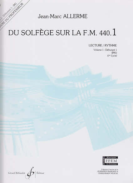 Billaudot Allerme JEAN-marc - Du Solfege Sur La FM 440.1 Lecture / Rythme (prof.)