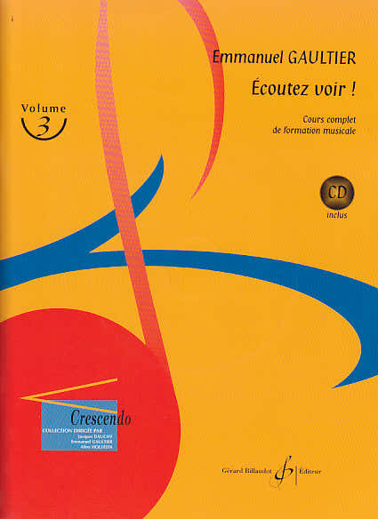 Billaudot Gaultier Emmanuel - Ecoutez Voir! Vol.3 + Telechargement Audio