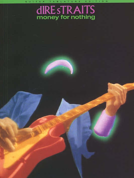 Dire Straits - Money For Nothing - Gitarren-Tabulatur