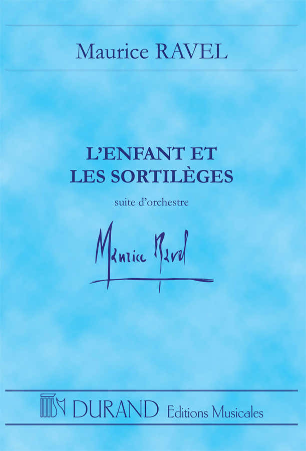 RAVEL M. - L'ENFANT ET LES SORTILEGES - STUDY SCORE