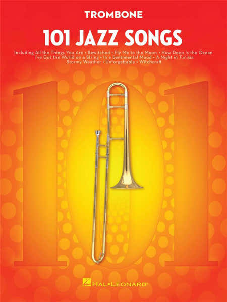 Hal Leonard 101 Jazz Songs For Trombone