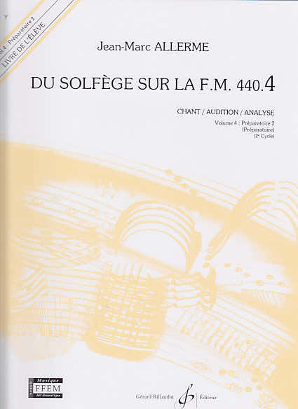 Du Solfège Sur La FM 440.4 Élève - Allerme