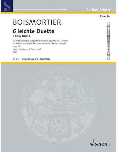 Boismortier - Six Easy Duets Op. 17 - 2 Treble Flute A Bec (Soprano Flute A Bec Hautboiss Flutes)
