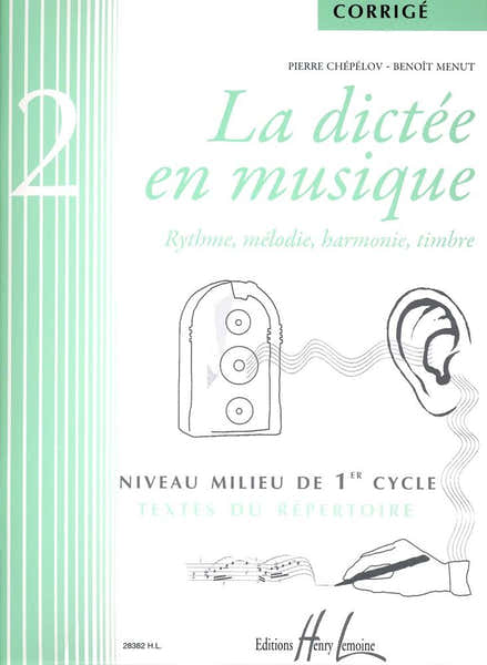 Chepelov P./ Menut B. - La Dictee En Musique Vol.2 - Corrige