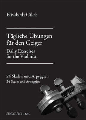Sikorski Gilels Elisabeth - Tagliche Ubungen Fur Den Geiger