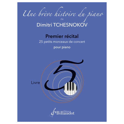 Tchesnokov D. - Une Brève Histoire du Piano - Buch 5