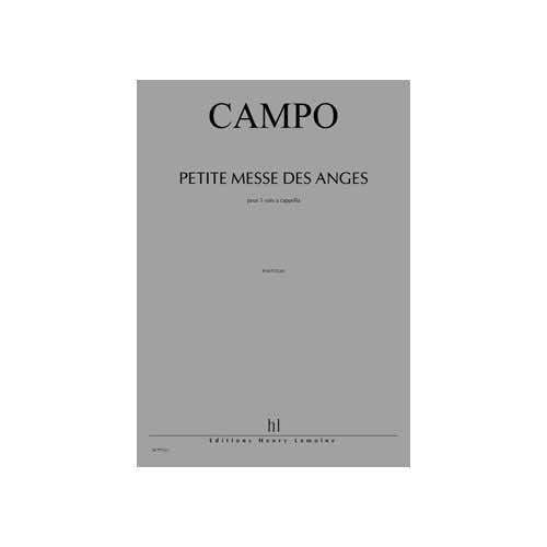 CAMPO REGIS - PETITE MESSE DES ANGES - 5 VOIX A CAPPELLA