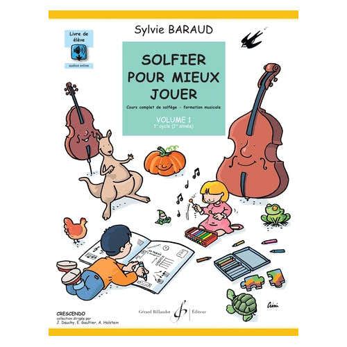 Billaudot Solfier Pour Mieux Jouer Vol.1 (Élève) - Baraud