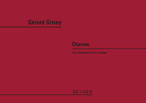 Grisey G. - Charme - Clarinette