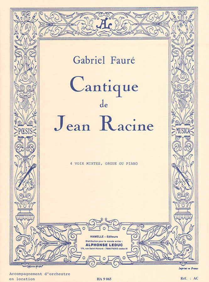 Cantique De Jean Racine Op. 11 Choeur & Piano - Faure