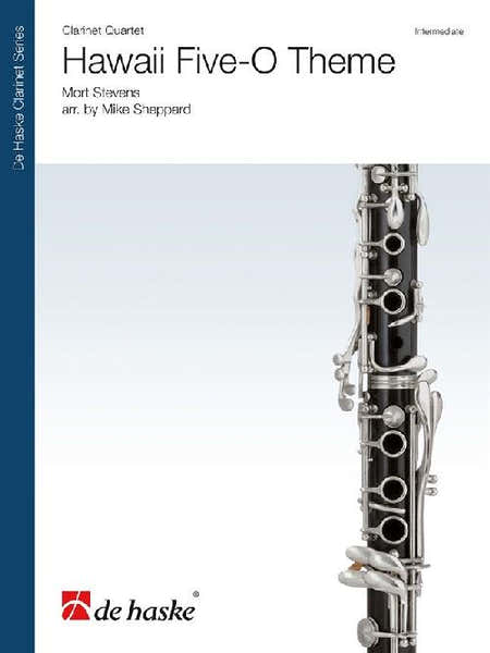 Dehaske Mort Stevens - Hawaii FIVE-o Theme - Quatuor De Clarinettes