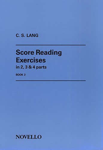 Novello Lang C S - Score Reading Exercises In 2 3 And 4 Ps Book 2 - Violin Book 2 - Organ