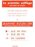 Edition Delrieu Bourcier Jeanne - Premier Solfege Vol.1 - Cle De Sol