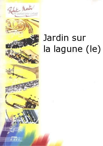 Naulais J. - Jardin Sur La Lagune (le)