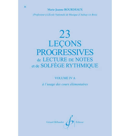 Billaudot Bourdeaux MARIE-jeanne - 23 Lecons Progressives Vol.4a