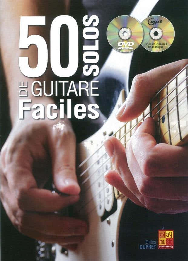 DUPRET GILLES - 50 SOLOS DE GUITARE FACILES + CD + DVD
