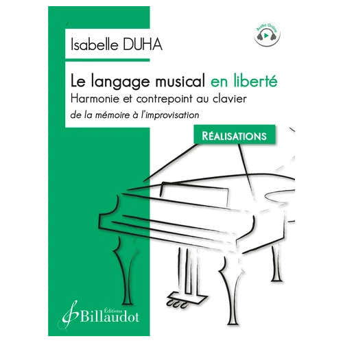 Duha Isabelle - Le Langage Musical En Liberte - Realisations