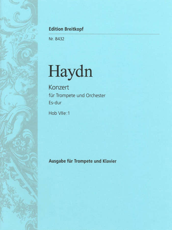 Haydn Joseph - Trompetenkonzert Es Hob Viie:1 - Trompete und Orchester