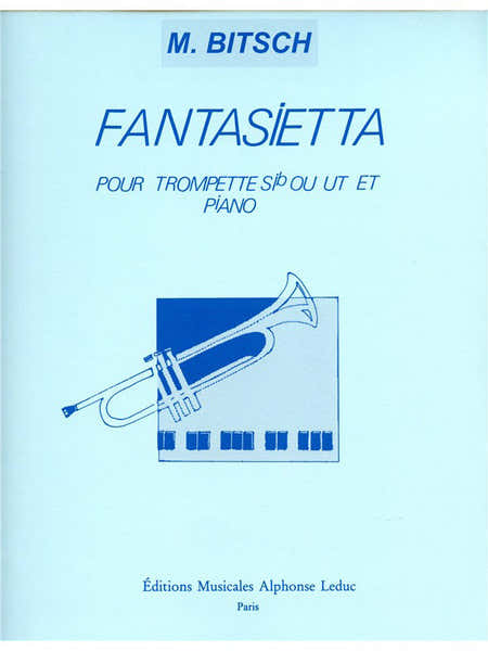 Leduc Bitsch M. - Fantasietta - Trompette & Piano