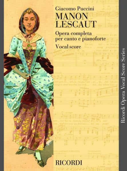 Puccini G. - Manon Lescaut - Voce e pianoforte